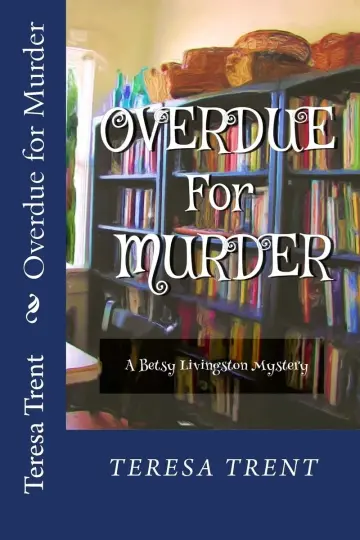 Cover of Overdue for Murder