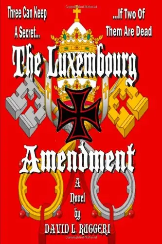 Cover of The Luxembourg Amendment