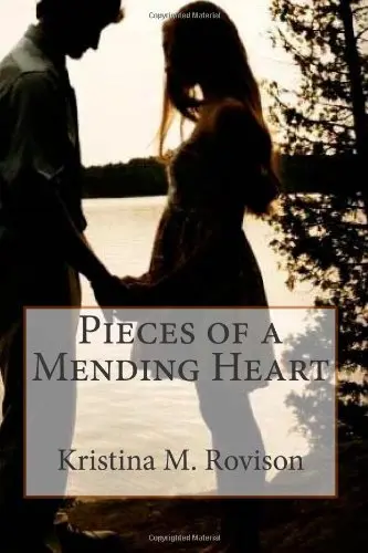 Cover of Pieces of a Mending Heart