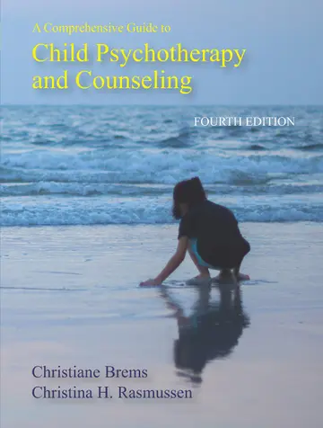 Cover of A Comprehensive Guide to Child Psychotherapy and Counseling