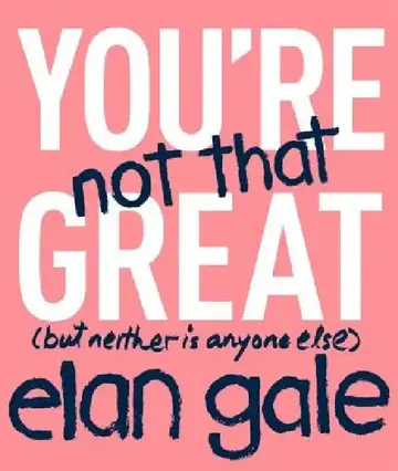 Cover of You're Not That Great