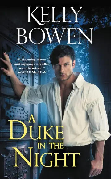Cover of A Duke in the Night Bowen, Kelly