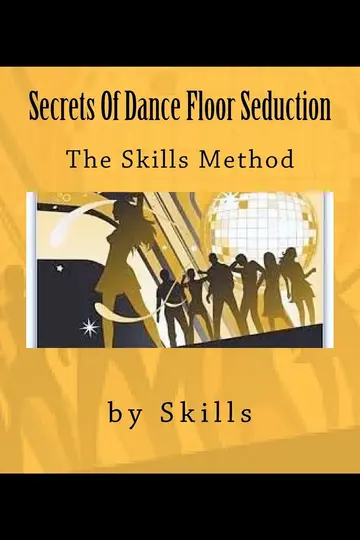 Cover of Secrets of Dance Floor Seduction