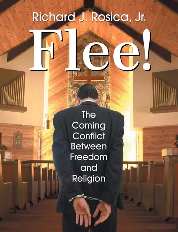 Cover of Flee! the Coming Conflict Between Freedom and Religion