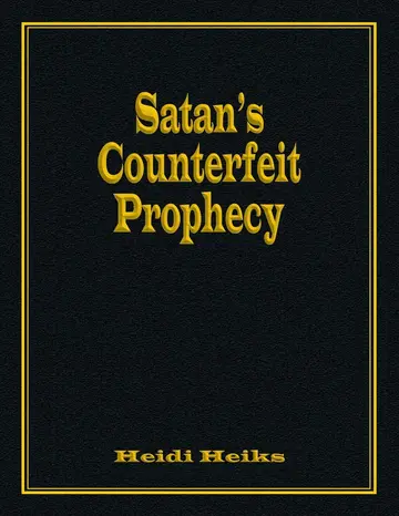 Cover of Satan's Counterfeit Prophecy