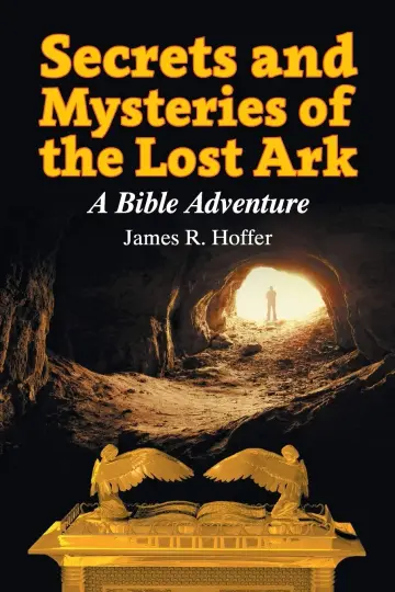 Cover of Secrets and Mysteries of the Lost Ark