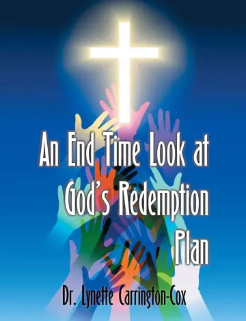 Cover of An End Time Look at God's Redemption Plan