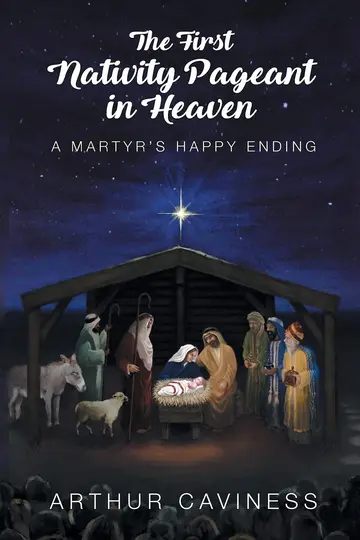 Cover of The First Nativity Pageant in Heaven