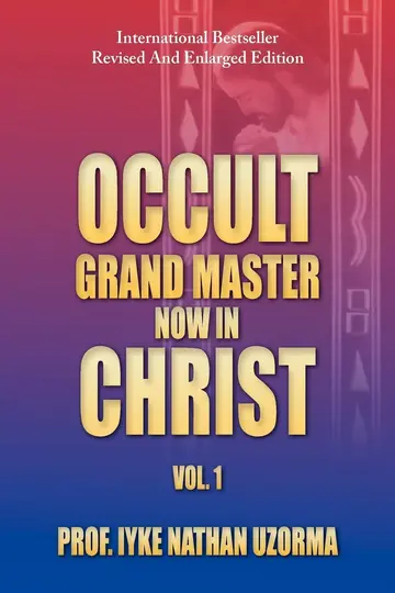 Cover of Occult Grand Master Now in Christ (1)