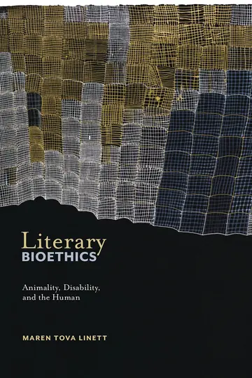 Cover of Literary Bioethics