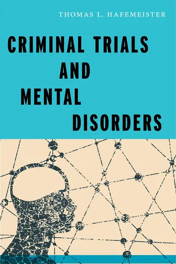 Cover of Criminal Trials and Mental Disorders
