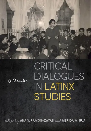 Cover of Critical Dialogues in Latinx Studies