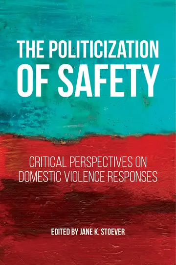 Cover of The Politicization of Safety