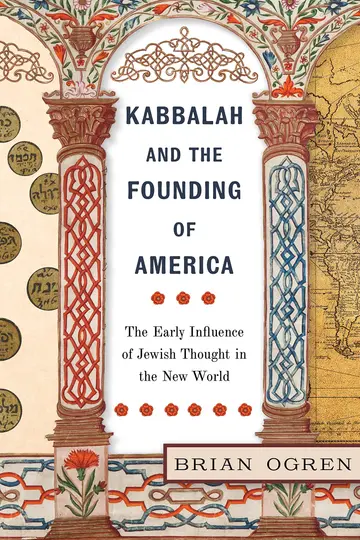 Cover of Kabbalah and the Founding of America