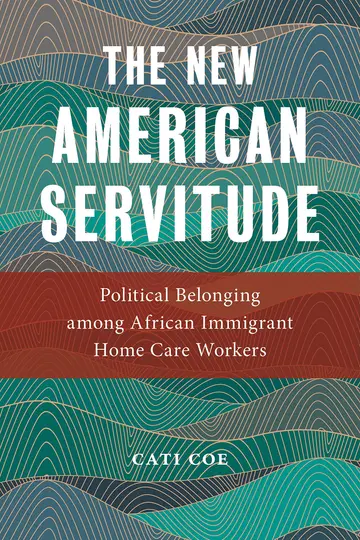 Cover of The New American Servitude