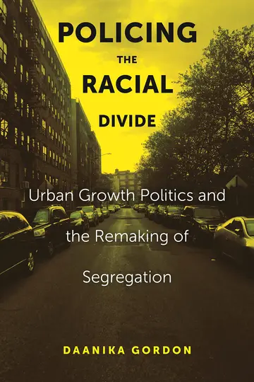 Cover of Policing the Racial Divide