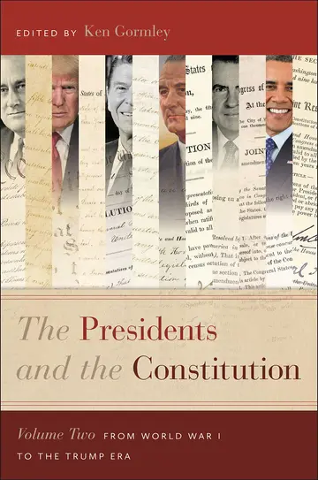 Cover of The Presidents and the Constitution, Volume Two