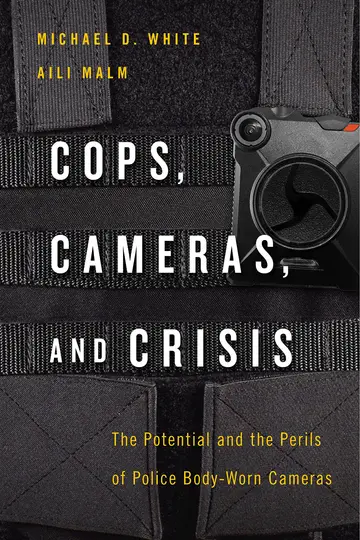 Cover of Cops, Cameras, and Crisis