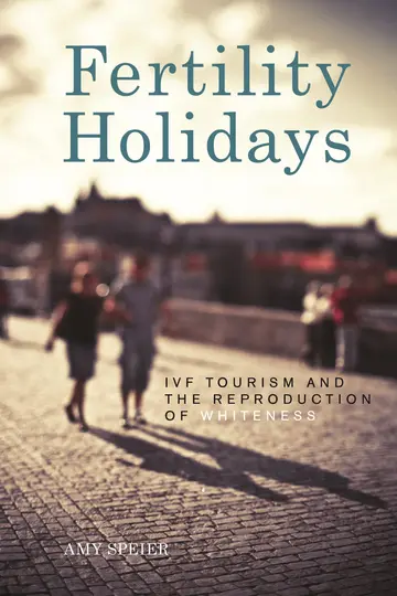 Cover of Fertility Holidays
