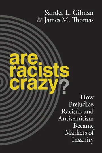 Cover of Are Racists Crazy?