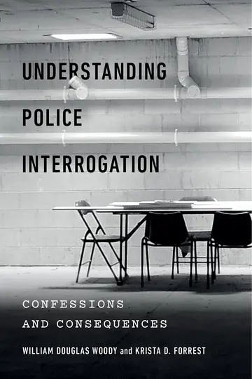 Cover of Understanding Police Interrogation