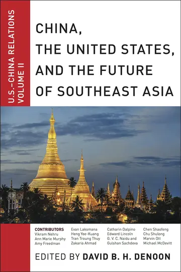 Cover of China, the United States, and the Future of Southeast Asia