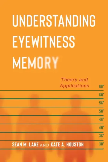Cover of Understanding Eyewitness Memory