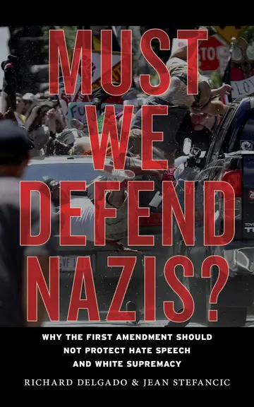 Cover of Must We Defend Nazis?