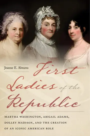 Cover of First Ladies of the Republic