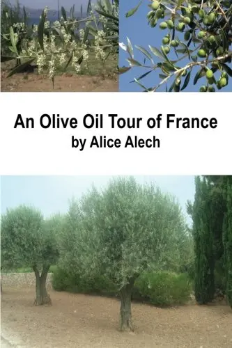 Cover of An Olive Oil Tour of France