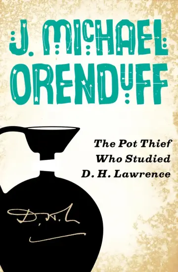 Cover of The Pot Thief Who Studied D. H. Lawrence