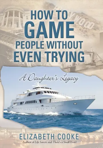 Cover of How to Game People Without Even Trying