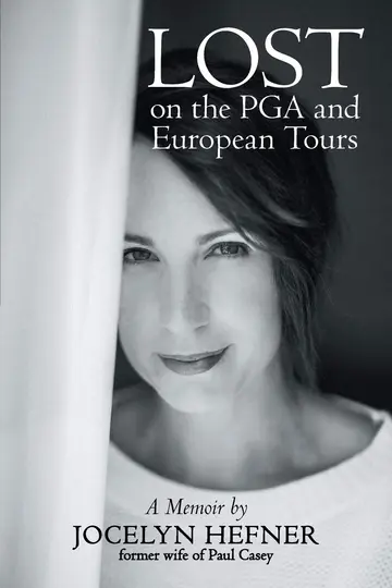 Cover of Lost on the Pga and European Tours