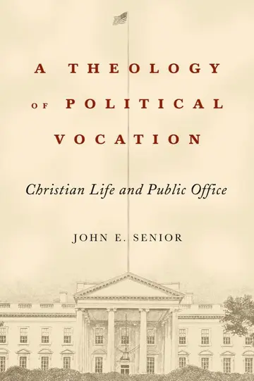 Cover of A Theology of Political Vocation