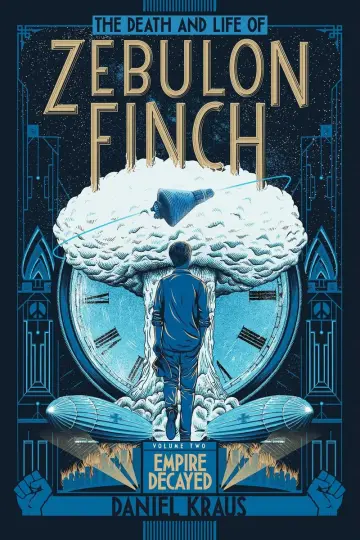 Cover of The Death and Life of Zebulon Finch, Volume Two, 2