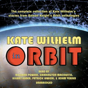 Cover of Kate Wilhelm in Orbit