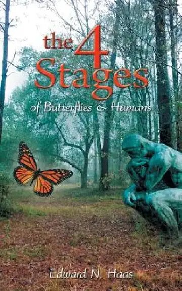 Cover of The 4 Stages of Butterflies & Humans