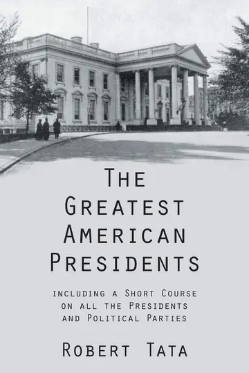 Cover of The Greatest American Presidents