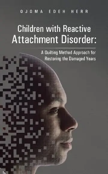 Cover of Children with Reactive Attachment Disorder