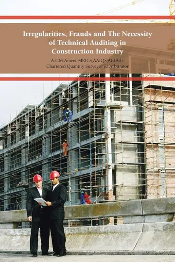 Cover of Irregularities Frauds and the Necessity of Technical Auditing in Construction Industry