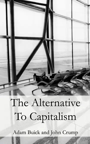 Cover of The Alternative to Capitalism