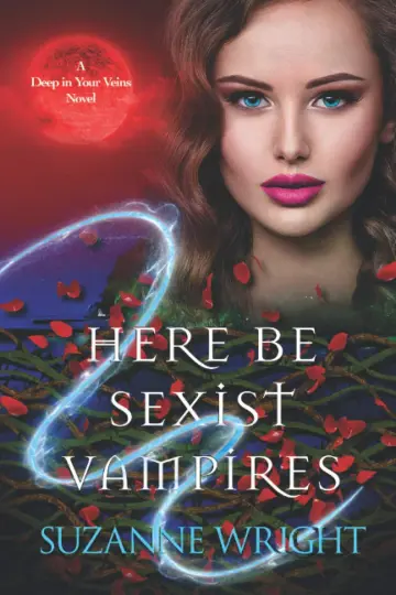 Cover of Here Be Sexist Vampires