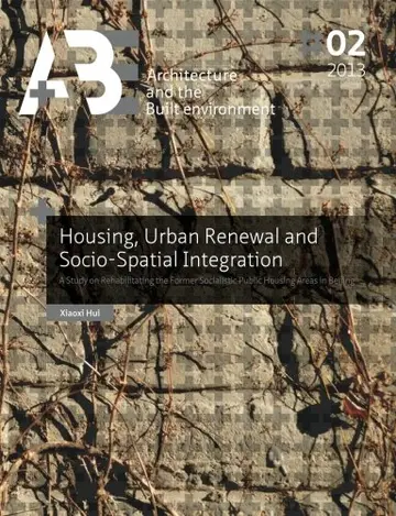 Cover of Housing, Urban Renewal and Socio-Spatial Integration