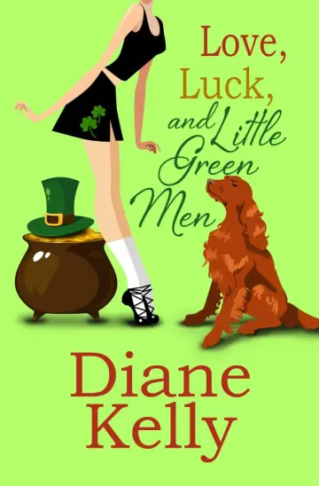 Cover of Love, Luck, and Little Green Men