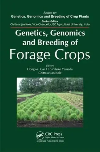 Cover of Genetics, Genomics and Breeding of Forage Crops