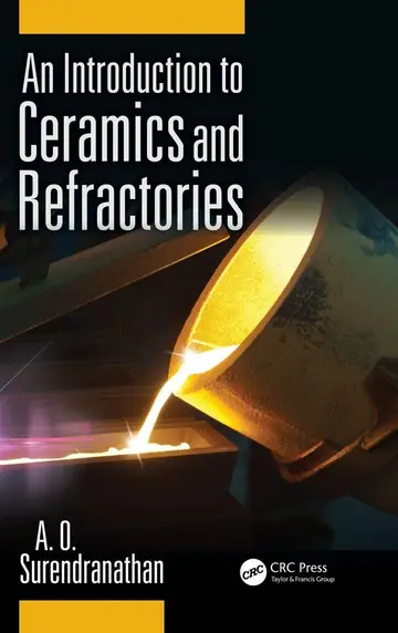 Cover of An Introduction to Ceramics and Refractories