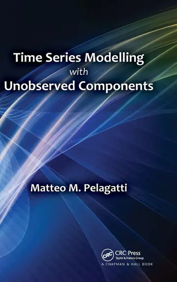 Cover of Time Series Modelling with Unobserved Components