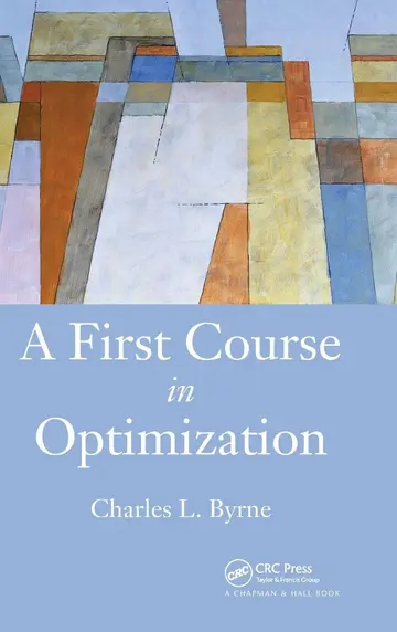 Cover of A First Course in Optimization