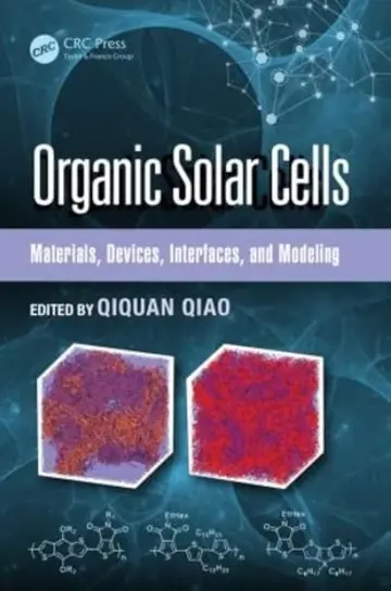 Cover of Organic Solar Cells Materials Devices Interfaces and Modeling (Hb 2015)