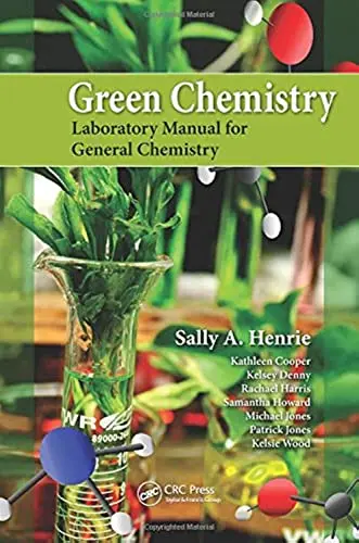 Cover of Green Chemistry Laboratory Manual for General Chemistry